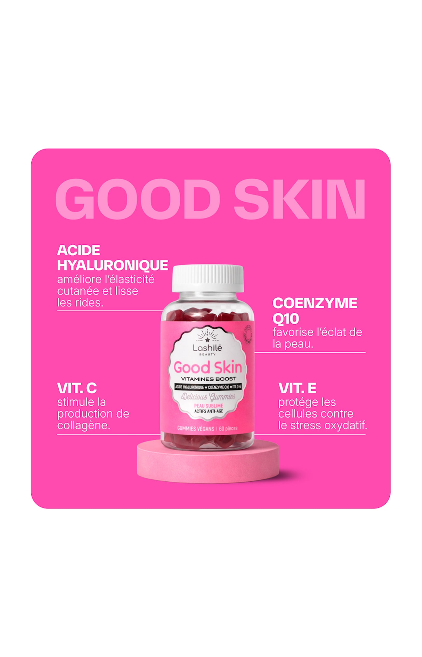 Gummies peau sublime - Good skin - Fraise - 1 mois