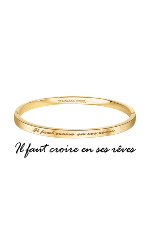 Bracelet "Il faut croire en ses rêves" - Acier inoxydable - Doré