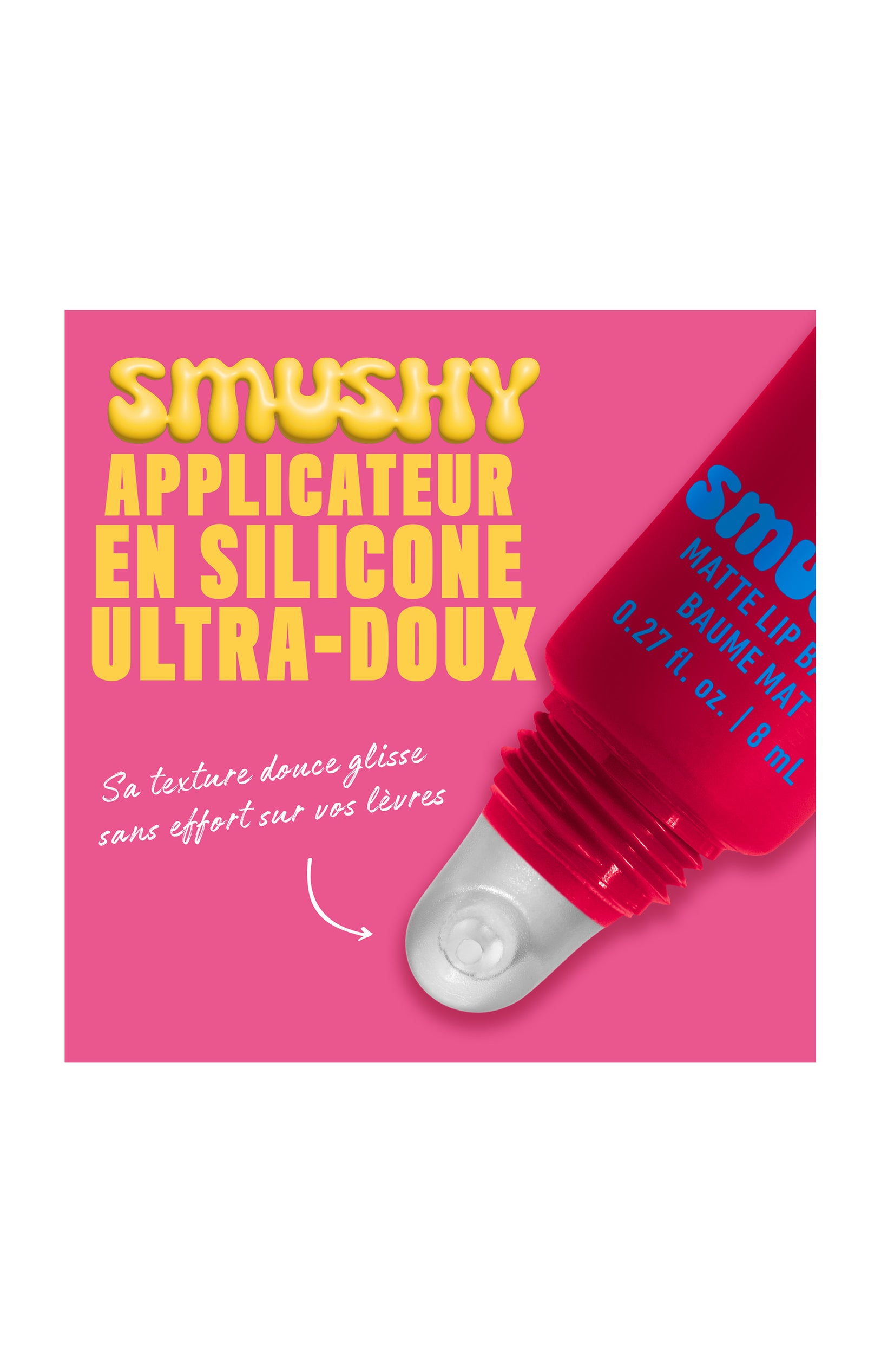 Baume à lèvres mat teinté - Smushy Matte Lip