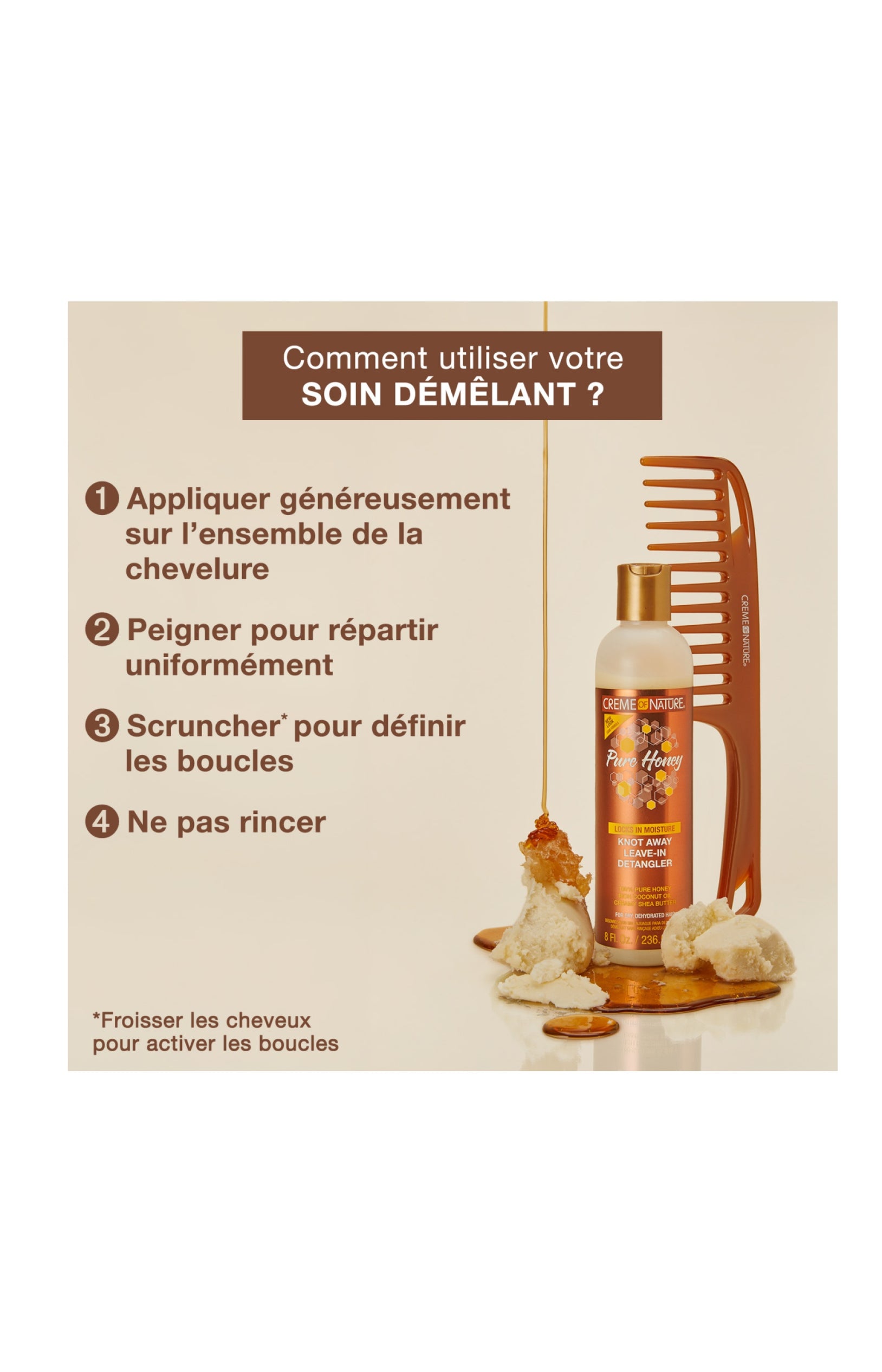 Soin démêlant sans rinçage - Miel - Cheveux secs ou déshydratés - 236 ml