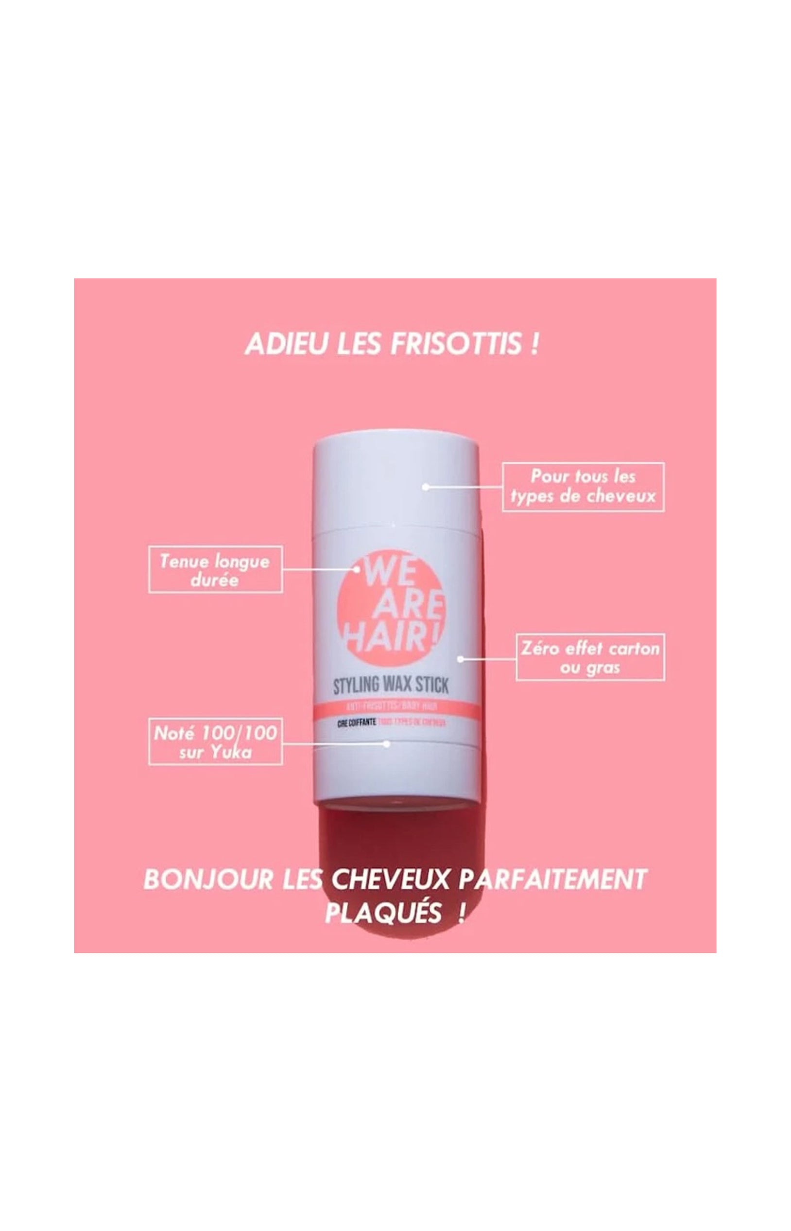 Wax Stick anti-frisottis
