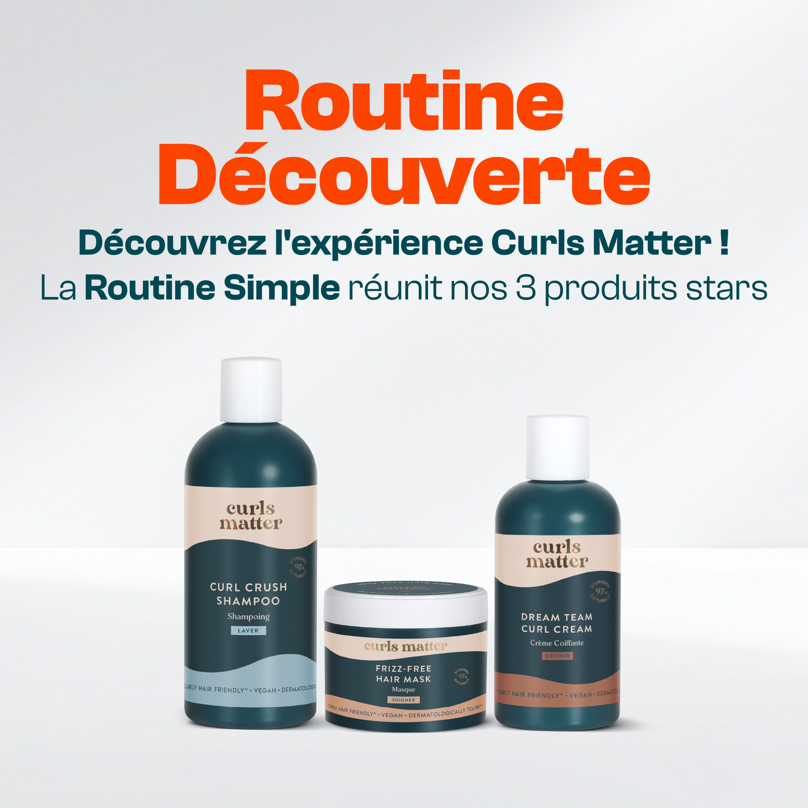 Routine découverte - Curls Matter