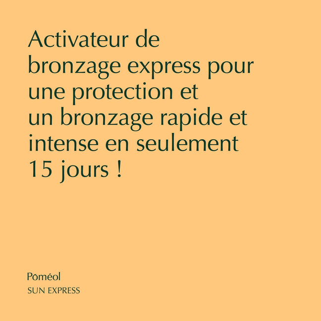 Bronzage express - Complément alimentaire solaire